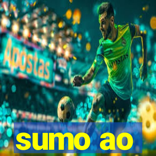 sumo ao